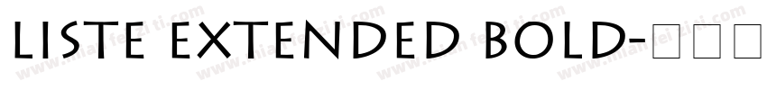 Liste Extended Bold字体转换
